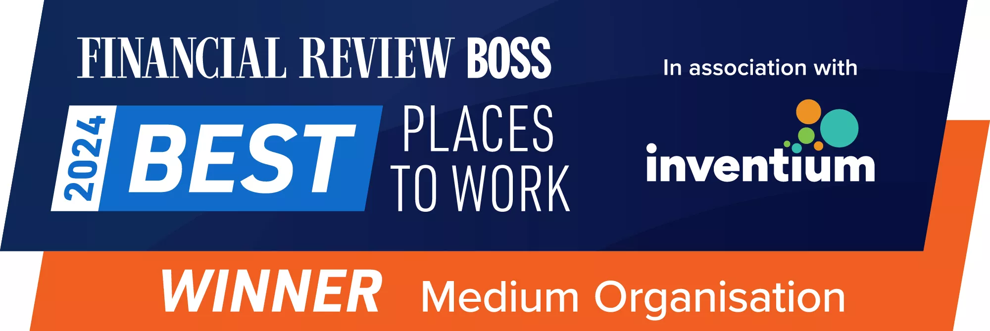 A digital banner announces the 2024 Best Places to Work award for medium organisations. The design features the Financial Review Boss and Inventium names, with bold blue and orange color blocks. The text highlights 'WINNER Medium Organisation' and includes the year 2024. The layout is modern and professional, emphasizing achievement and recognition.